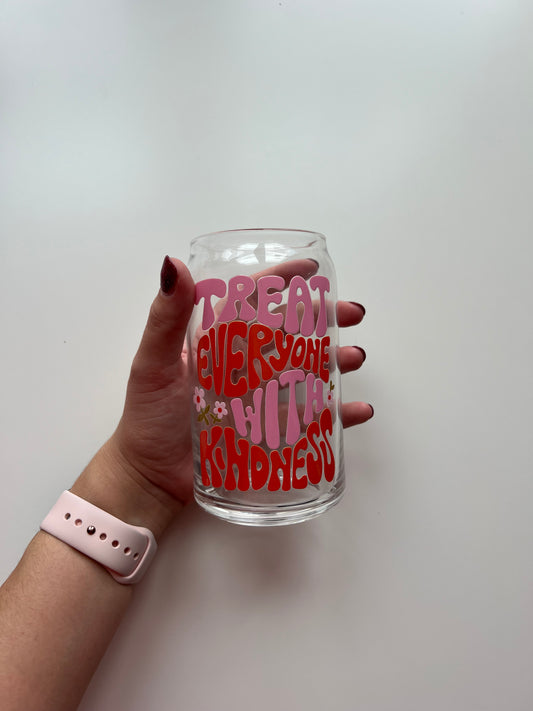 Treat everyone with kindness glass can