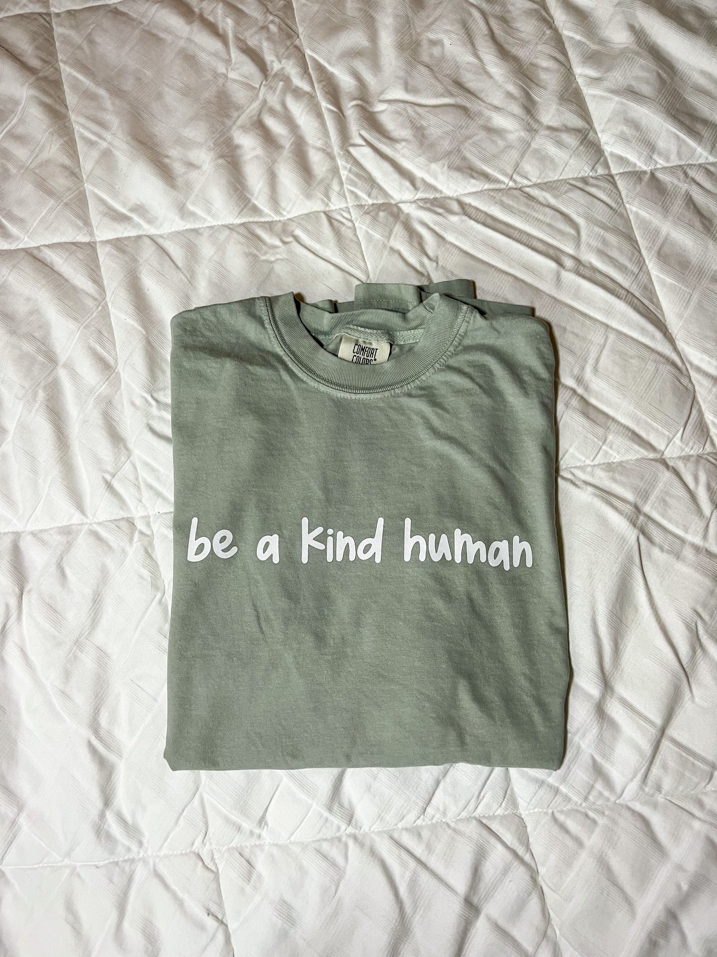 Be a kind human tee